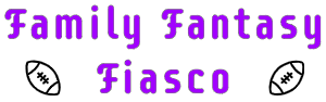 Family Fantasy Fiasco